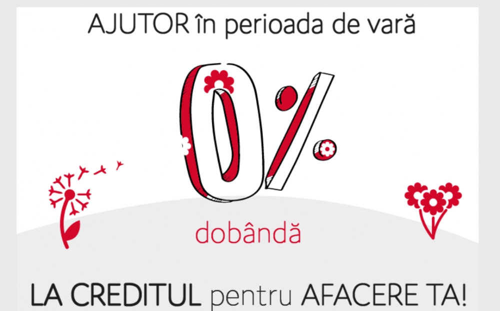 Ajutor în perioada de Vară - 0% dobândă la creditele pentru afaceri!